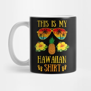 This is My Hawaiian Shirt, Aloha Summer Gift Vacation Mug